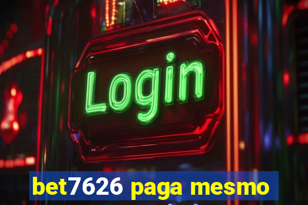 bet7626 paga mesmo